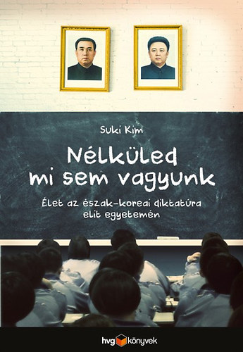 Suki Kim: Nélküled mi sem vagyunk könyv