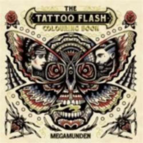 Megamunden: The Tattoo Flash Colouring Book idegen