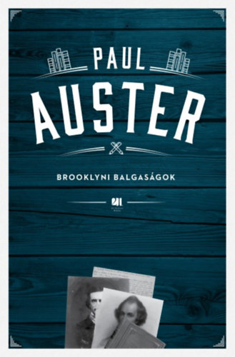 Paul Auster: Brooklyni balgaságok könyv