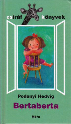 Podonyi Hedvig: Bertaberta - Zsiráf könyvek antikvár