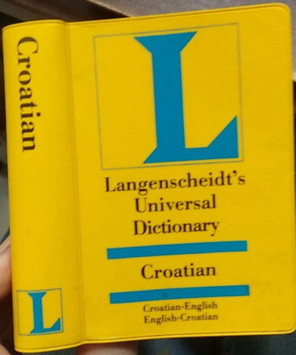 Langenscheidt's Universal Dictionary - English-Croatian; Croatian-English (Langenscheidt egyetemes szótára - angol-horvát; horvát-angol nyelvű) antikvár