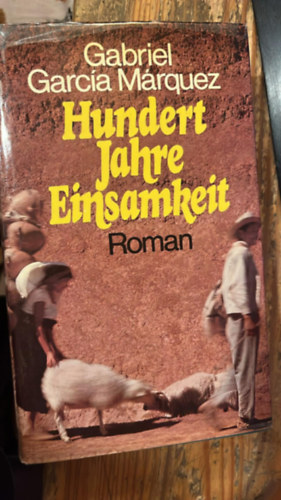 Gabriel García Márquez: Hundert jahre einsamkeit antikvár