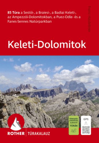 Keleti-Dolomitok - Rother túrakalauz könyv
