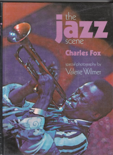 Charles Fox: The jazz scene antikvár