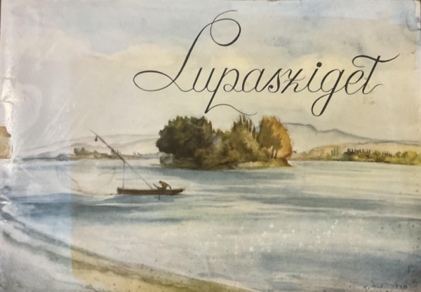 Krisztinkovich Gabriella: Lupasziget - Dedikált antikvár