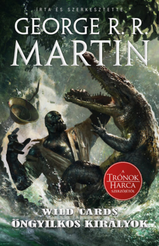 George R. R. Martin: Öngyilkos királyok antikvár