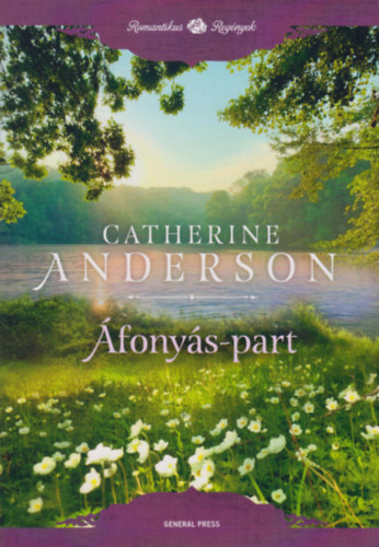 Catherine Anderson: Áfonyás-part antikvár