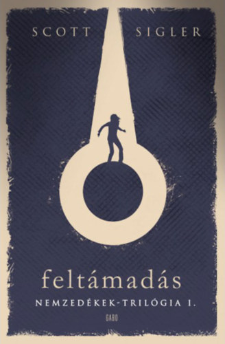 Scott Sigler: Feltámadás e-Könyv