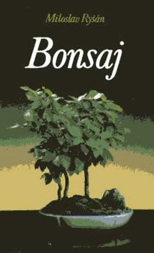 Miloslav Rysán: Bonsaj (cseh nyelven) antikvár