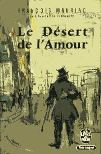 Francois Mauriac: Le désert de l'amour antikvár