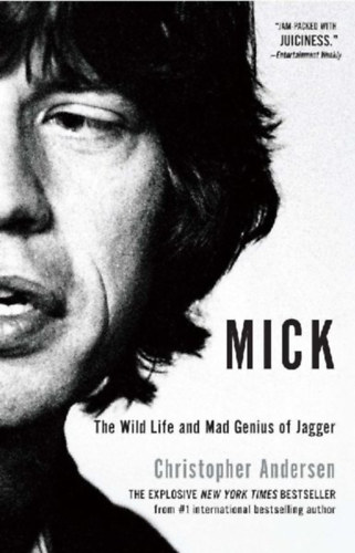 Andersen, Christopher: Mick idegen