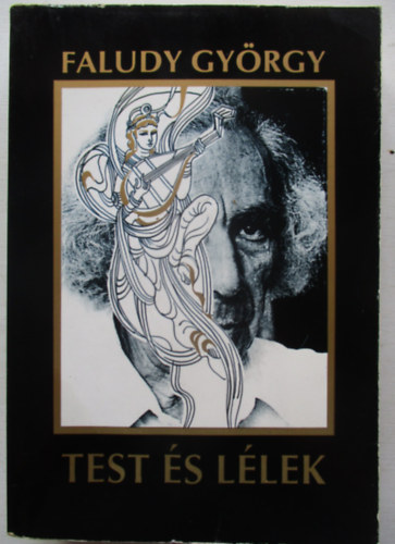 Faludy György: Test és lélek antikvár