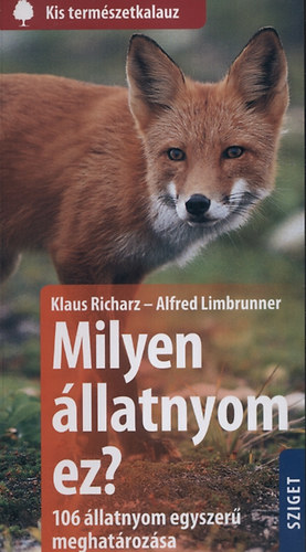 Klaus Richarz, Alfred Limbrunner: Milyen állatnyom ez? könyv