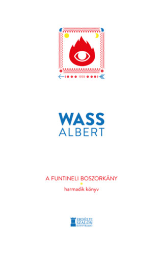 Wass Albert: A funtineli boszorkány - Első könyv | könyv | bookline
