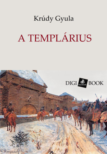 A templárius – Krúdy Gyula