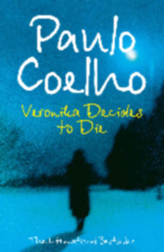 Paulo Coelho: Veronika Decides to Die antikvár