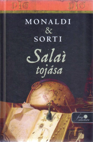 Rita Monaldi, Francesco Sorti: Salaí tojása antikvár