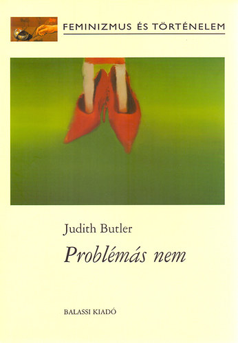 Judith Butler: Problémás nem antikvár