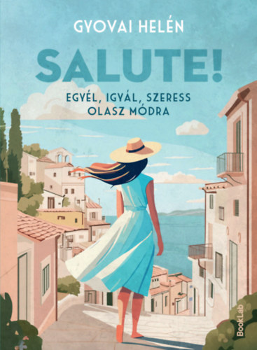 Gyovai Helén: Salute! könyv
