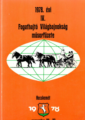 1978. évi Fogathajtó Világbajnokság műsorfüzete antikvár