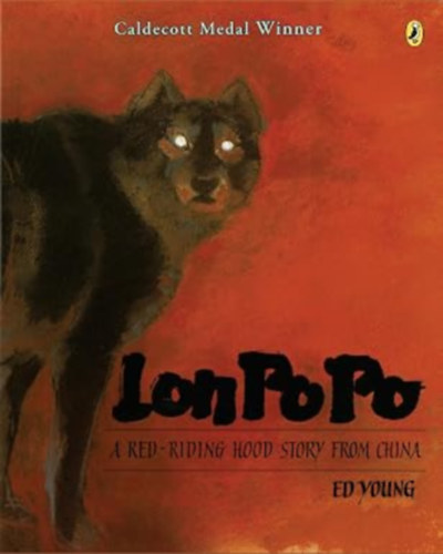 by Ed Young (Author): Lon Po Po: A Red-Riding Hood Story from China antikvár