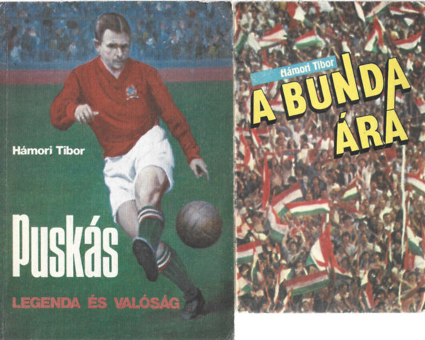 2 db könyv, A bunda ára, Puskás Legenda és valóság antikvár