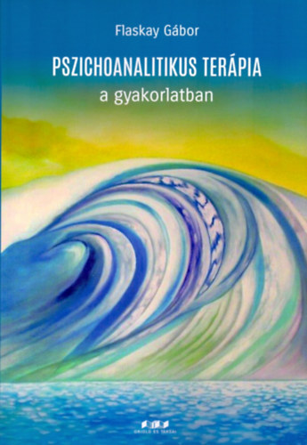 Pszichoanalitikus terápia a gyakorlatban akciós termékkép 1