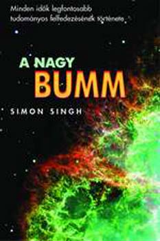 Simon Singh: A Nagy Bumm antikvár