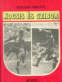 Bocsák Miklós: Kocsis és Czibor antikvár