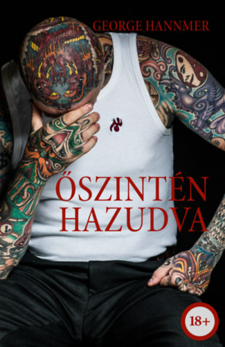 George Hannmer: Őszintén hazudva könyv