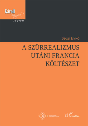 A szürrealizmus utáni francia költészet akciós termékkép 1