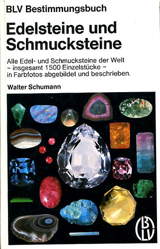 Walter Schumann: Edelsteine und schmucksteine antikvár