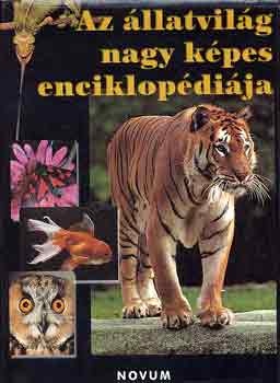 Michael Chinery: Az állatvilág nagy képes enciklopédiája antikvár