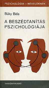 Büky Béla: A beszédtanítás pszichológiája antikvár