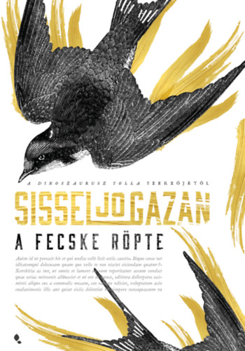 Sissel-Jo Gazan: A fecske röpte antikvár