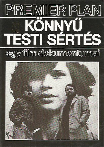 Könnyű testi sértés - egy film dokumentumai antikvár
