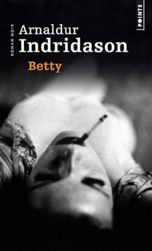 Arnaldur Indridason: Betty antikvár