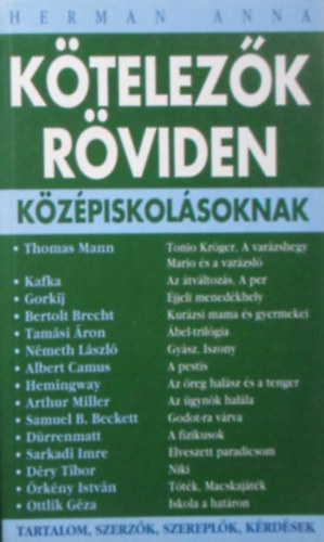 Herman Anna: Kötelezők röviden középiskolásoknak 4. antikvár