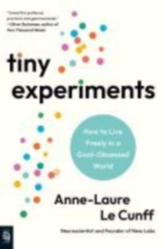 Le Cunff, Anne-Laure: Tiny Experiments idegen