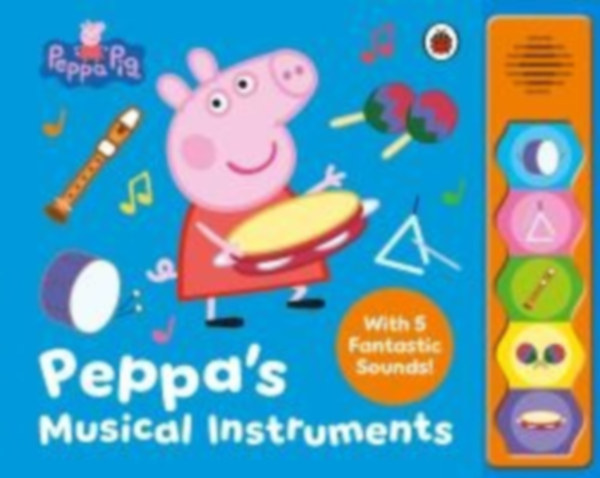 Peppa, Pig: Peppa Pig: Peppa's Musical Instruments idegen