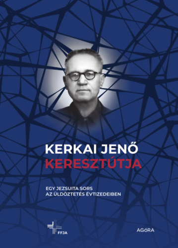 Kerkai Jenő keresztútja könyv