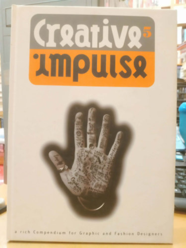 Fabio Caleffi: Creative Impulse 5 - A rich Compendium for Graphic and Fashion Designers (Happy Books) antikvár