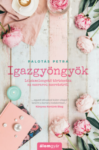 Palotás Petra: Igazgyöngyök antikvár