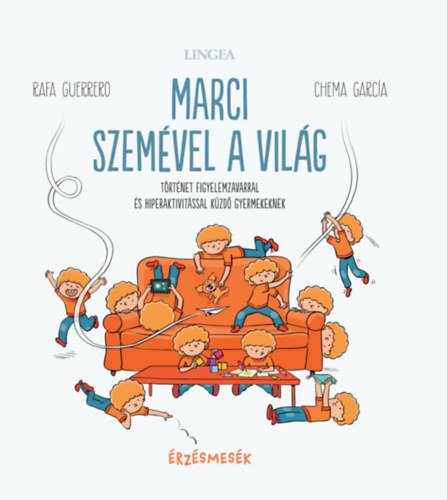 Rafa Guerrero: Marci szemével a világ könyv