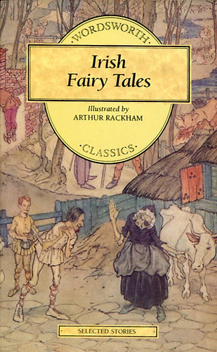 Wordsworth Editions: Irish Fairy Tales antikvár
