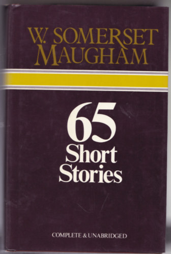 W.  Somerset Maugham: 65 Short Stories antikvár