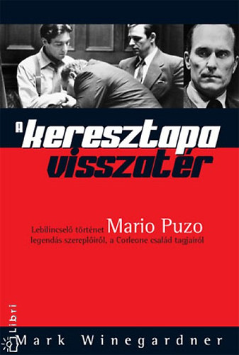 Mark Winegardner: A keresztapa visszatér könyv
