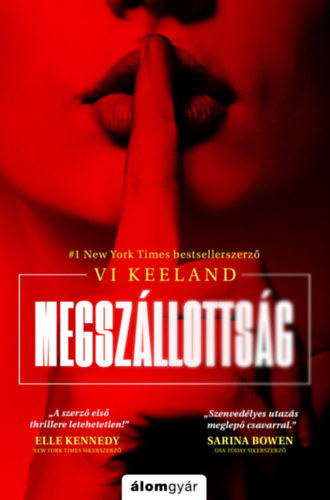 Vi Keeland: Megszállottság e-Könyv