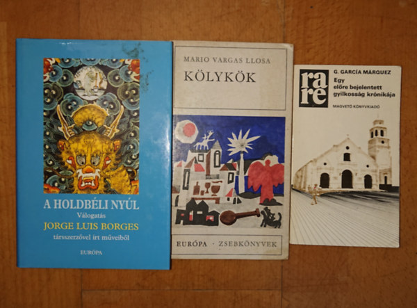 Gabriel Garcia Marquez, M. Vargas Llosa, Jorge Louis Borges: 3 kiváló könyv Latin-Amerikából: Egy előre bejelentett gyilkosság krónikája, Kölykök, A holdbéli nyúl antikvár