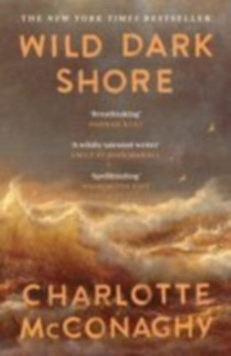 McConaghy, Charlotte: Wild Dark Shore idegen